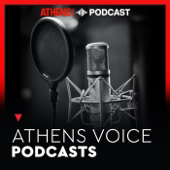 ATHENS VOICE Podcast